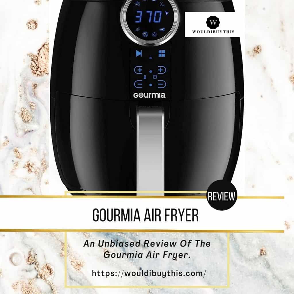 Gourmia Air Fryer Review - Is The Gourmia Right For You?